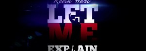 Review! Kevin Hart: Let Me Explain