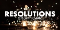 Weekly Resolutions Mid- Year Update – Are We On Track?